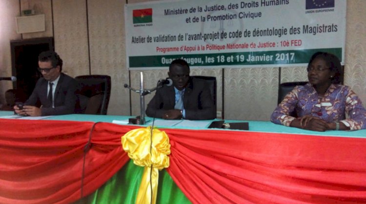 Burkina Faso : Atelier de validation de l’avant-projet de code de déontologie des magistrats